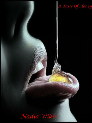 cover image of A Taste of Honey